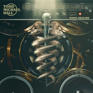 Todd Michael Hall - Sonic Healing ryhmässä ME SUOSITTELEMME / Joululahjavinkki: Vinyyli @ Bengans Skivbutik AB (4014616)