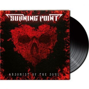 Burning Point - Arsonist Of The Soul (Black Vinyl L ryhmässä ME SUOSITTELEMME / Joululahjavinkki: Vinyyli @ Bengans Skivbutik AB (4016573)