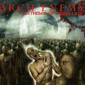 Arch Enemy - Anthems Of Rebellion ryhmässä Minishops / Arch Enemy @ Bengans Skivbutik AB (4016742)