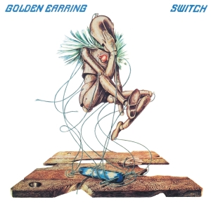 Golden Earring - Switch ryhmässä VINYYLI @ Bengans Skivbutik AB (4017096)