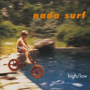 Nada Surf - High/Low ryhmässä -Startsida MOV @ Bengans Skivbutik AB (4017097)