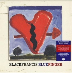 Black Francis - Bluefinger (Blue Vinyl) ryhmässä VINYYLI @ Bengans Skivbutik AB (4017338)