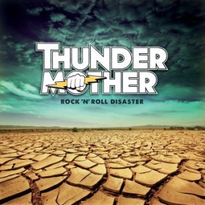 Thundermother - Rock 'N' Roll Disaster ryhmässä VINYYLI @ Bengans Skivbutik AB (4017358)