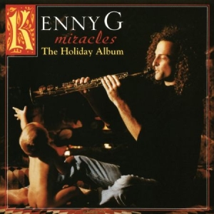 Kenny G - Miracles: The Holiday Album ryhmässä VINYYLI @ Bengans Skivbutik AB (4017395)