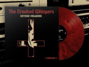 Crooked Whispers The - Satanic Melodies (Red/Black Splatte ryhmässä VINYYLI @ Bengans Skivbutik AB (4017784)