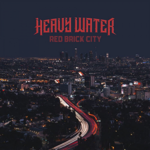 Heavy Water - Red Brick City (Vinyl) ryhmässä VINYYLI @ Bengans Skivbutik AB (4017819)