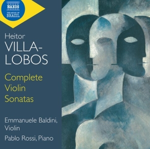 Villa-Lobos Heitor - Complete Violin Sonatas ryhmässä CD @ Bengans Skivbutik AB (4017889)