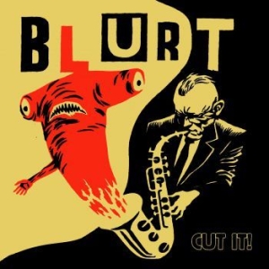 Blurt - Cut It! ryhmässä VINYYLI @ Bengans Skivbutik AB (4018370)