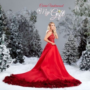 Carrie Underwood - My Gift (Christmas) ryhmässä CD @ Bengans Skivbutik AB (4019540)