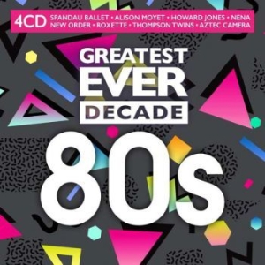 Various Artists - Greatest Ever Decade: 80S ryhmässä CD @ Bengans Skivbutik AB (4020418)