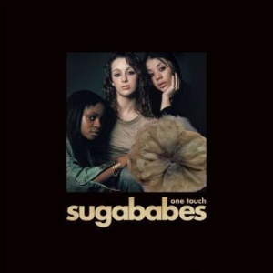 Sugababes - One Touch - 20 Years Anniversary Ed ryhmässä ME SUOSITTELEMME / Joululahjavinkki: CD @ Bengans Skivbutik AB (4020582)