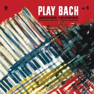 Loussier Jacques/Garros Christian/Michelot Pierre - Play Bach Vol.1 ryhmässä VINYYLI @ Bengans Skivbutik AB (4020714)