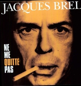 Jacques Brel - Ne Me Quitte Pas ryhmässä VINYYLI @ Bengans Skivbutik AB (4020718)