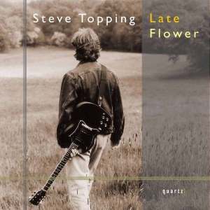 Topping Steve - Late Flower ryhmässä CD @ Bengans Skivbutik AB (4020756)