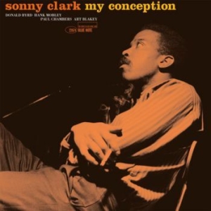 Sonny Clark - My Conception (Lp) ryhmässä ME SUOSITTELEMME / Klassiska lablar / Blue Note @ Bengans Skivbutik AB (4023138)