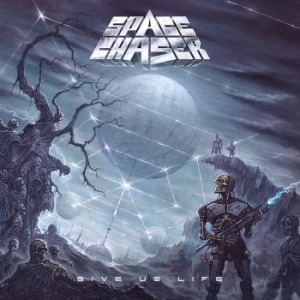 Space Chaser - Give Us Life (Digipack) ryhmässä CD @ Bengans Skivbutik AB (4023595)