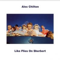 Chilton Alex - Like Flies On Sherbert (Turquoise V ryhmässä VINYYLI @ Bengans Skivbutik AB (4023654)