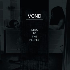 Vond - Aids To The People (Vinyl Lp) ryhmässä VINYYLI @ Bengans Skivbutik AB (4024137)