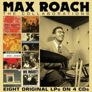 Max Roach - Collaborations (4 Cd) ryhmässä CD @ Bengans Skivbutik AB (4024148)