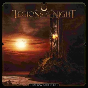 Legions Of The Night - Sorrow Is The Cure ryhmässä CD @ Bengans Skivbutik AB (4024597)