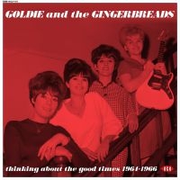 Goldie And The Gingerbreads - Thinking About The Good Times 1964- ryhmässä VINYYLI @ Bengans Skivbutik AB (4026478)