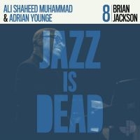 Younge Adrian / Brian Jackson / Al - Jazz Is Dead 008 - Brian Jackson ryhmässä VINYYLI @ Bengans Skivbutik AB (4026489)