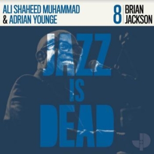 Younge Adrian / Brian Jackson / Al - Jazz Is Dead 008 - Brian Jackson (B ryhmässä VINYYLI @ Bengans Skivbutik AB (4026490)