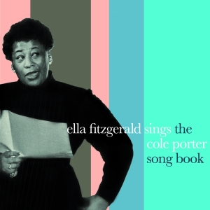 Ella Fitzgerald - Sings The Cole Porter Songbook ryhmässä CD @ Bengans Skivbutik AB (4027194)