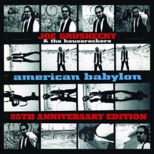 Grushecky Joe And Houserockers - American Babylon (25Th Anniversary ryhmässä ME SUOSITTELEMME / Joululahjavinkki: CD @ Bengans Skivbutik AB (4027290)