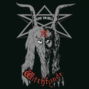 Witchfynde - Give Em Hell ryhmässä CD @ Bengans Skivbutik AB (4027337)