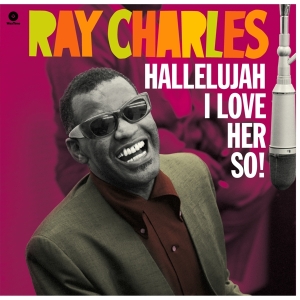 Ray Charles - Hallelujah I Love Her So! ryhmässä VINYYLI @ Bengans Skivbutik AB (4028415)