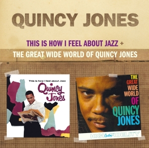 Jones Quincy - This Is How I Feel About Jazz ryhmässä CD @ Bengans Skivbutik AB (4028422)