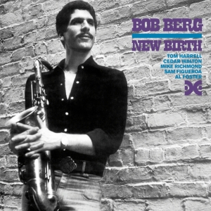 Bob Berg - New Birth ryhmässä CD @ Bengans Skivbutik AB (4028434)