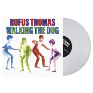 Thomas Rufus - Walking The Dog (Clear Vinyl) ryhmässä VINYYLI @ Bengans Skivbutik AB (4029740)