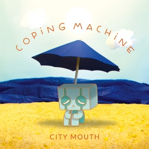 City Mouth - Coping Machine ryhmässä CD @ Bengans Skivbutik AB (4029778)