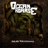 Oceanhoarse - Dead Reckoning ryhmässä CD @ Bengans Skivbutik AB (4029886)