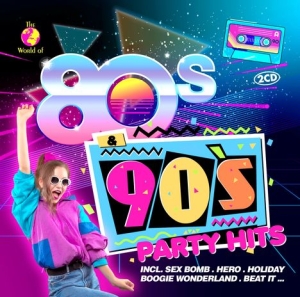 80S & 90S Party Hits - Various Artists ryhmässä CD @ Bengans Skivbutik AB (4029937)