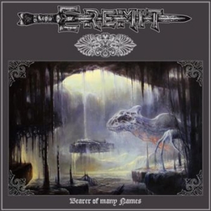 Eremit - Bearer Of Many Names (Digipack) ryhmässä ME SUOSITTELEMME / Joululahjavinkki: CD @ Bengans Skivbutik AB (4030014)