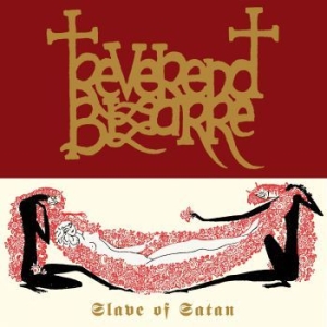 Reverend Bizarre - Slave Of Satan ryhmässä VINYYLI @ Bengans Skivbutik AB (4030225)