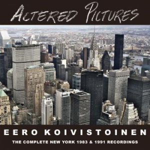 Koivistoinen Eero - Altered Pictures ryhmässä CD @ Bengans Skivbutik AB (4030268)