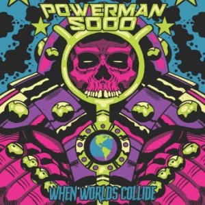 Powerman 5000 - When Worlds Collide ryhmässä VINYYLI @ Bengans Skivbutik AB (4030283)