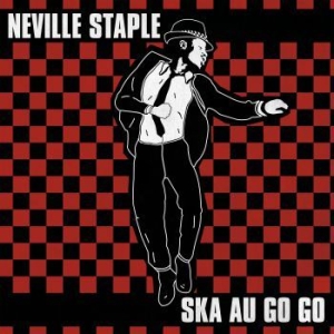 Staple Neville - Ska Au Go Go ryhmässä VINYYLI @ Bengans Skivbutik AB (4030322)