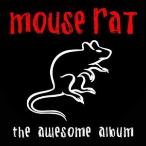 Mouse Rat - Awesome Album ryhmässä Rock @ Bengans Skivbutik AB (4032146)