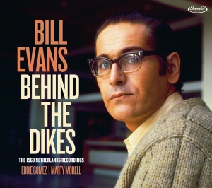 Bill Evans - Behind The Dikes ryhmässä CD @ Bengans Skivbutik AB (4035864)