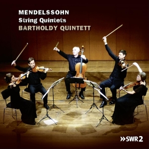 Bartholdy Quintett - Mendelssohn, String Quintets ryhmässä CD @ Bengans Skivbutik AB (4035874)