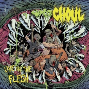 Ghoul - Live In The Flesh (Coloured) ryhmässä VINYYLI @ Bengans Skivbutik AB (4035949)