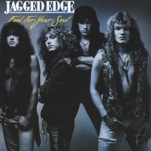 Jagged Edge U.K. - Fuel For Your Soul ryhmässä CD @ Bengans Skivbutik AB (4036327)