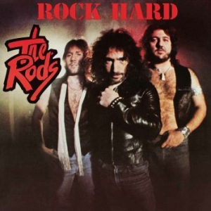 The Rods - Rock Hard ryhmässä CD @ Bengans Skivbutik AB (4036389)