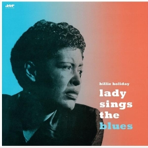 Billie Holiday - Lady Sings The Blues ryhmässä VINYYLI @ Bengans Skivbutik AB (4036528)