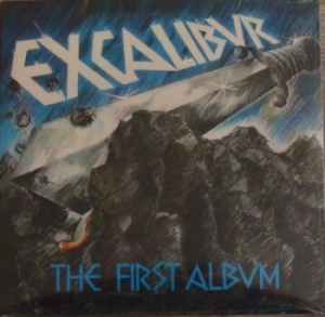 Excalibur - First Album The (Vinyl Lp) ryhmässä VINYYLI @ Bengans Skivbutik AB (4036583)